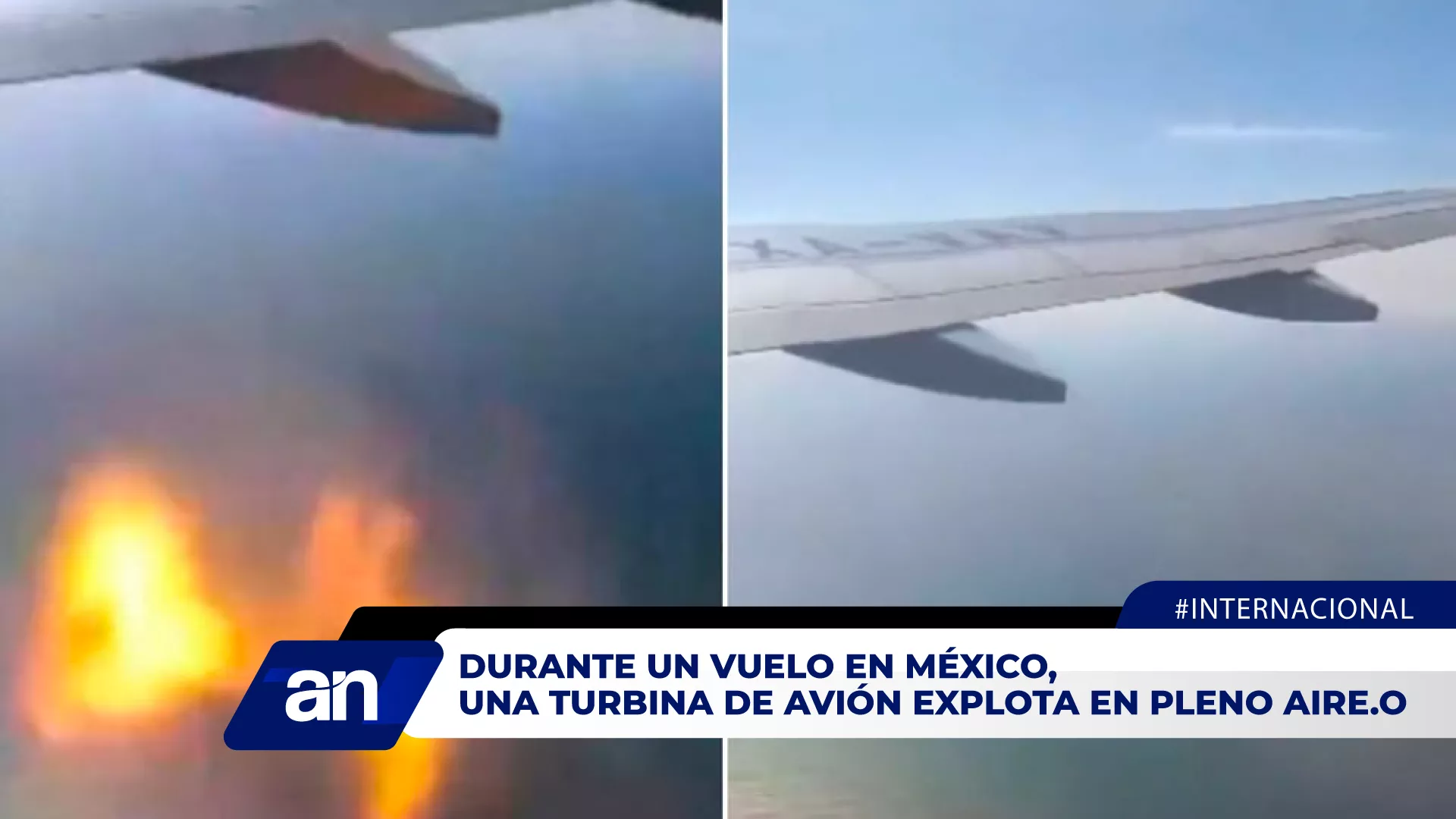 Durante un vuelo en México una turbina de avión explota en pleno aire